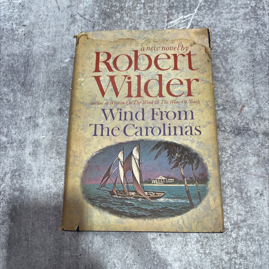 wind from the carolinas book, by robert wilder, 1964 Hardcover image 1