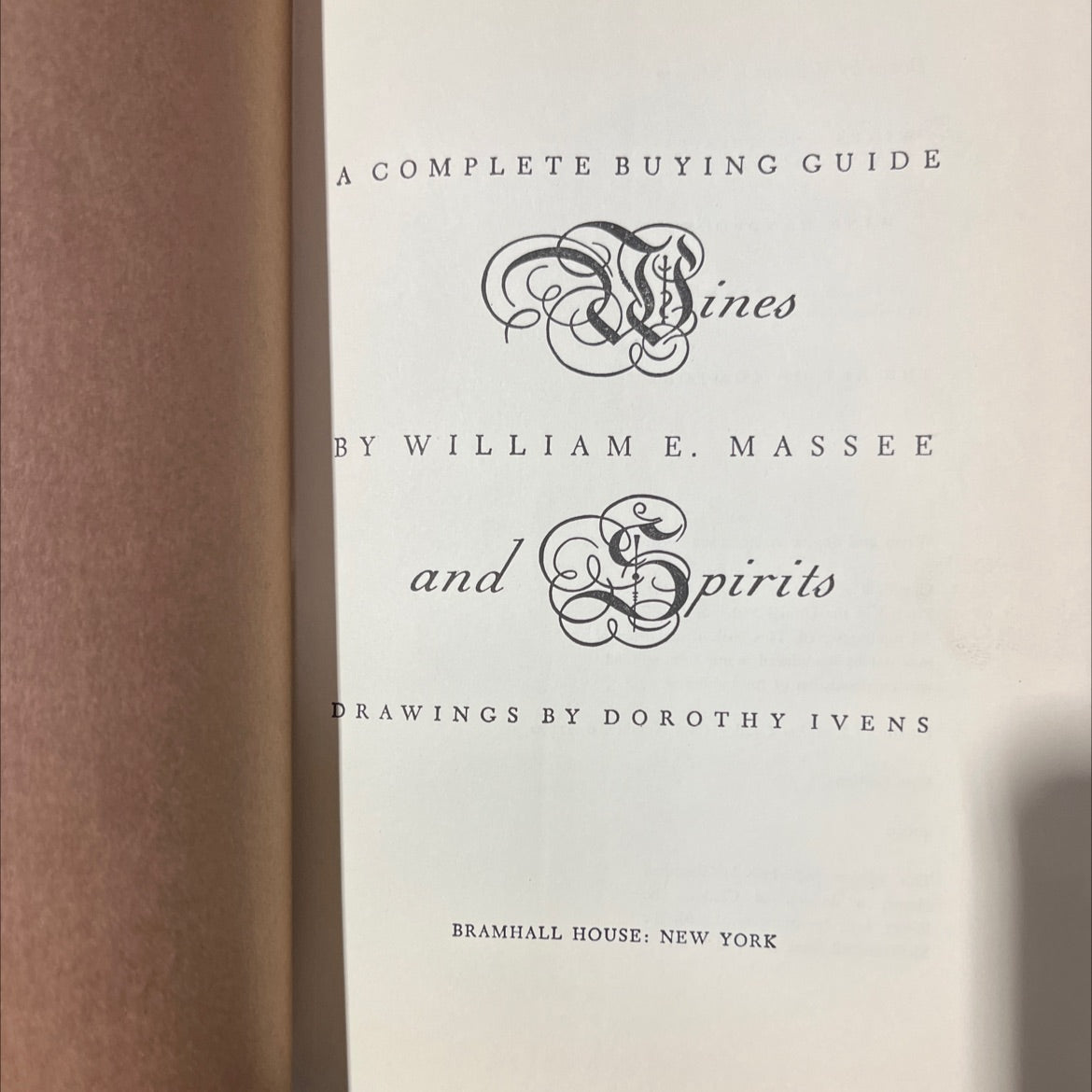 wines and spirits: a complete buying guide book, by william e. massee, 1961 Hardcover image 2