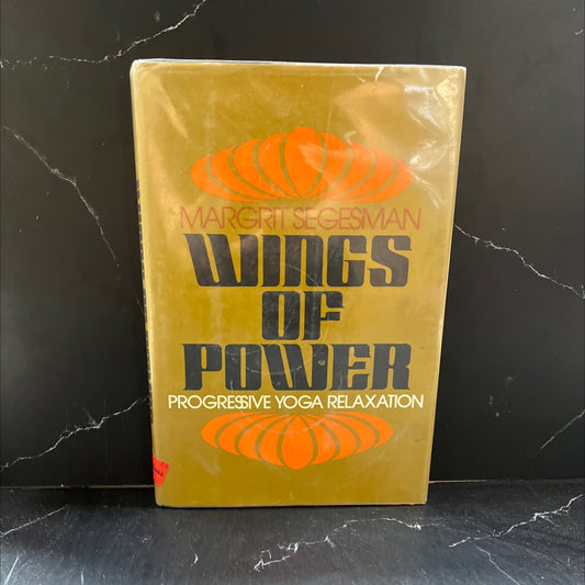 wings of power progressive yoga relaxation book, by Margrit Segesman, 1973 Hardcover image 1