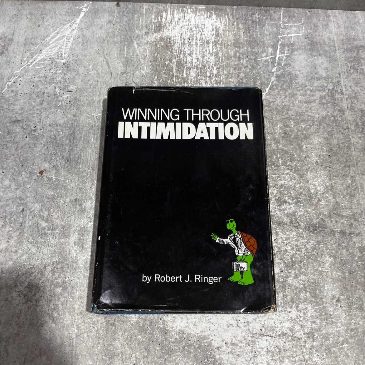 winning through intimidation book, by robert j. ringer, 1974 Hardcover image 1