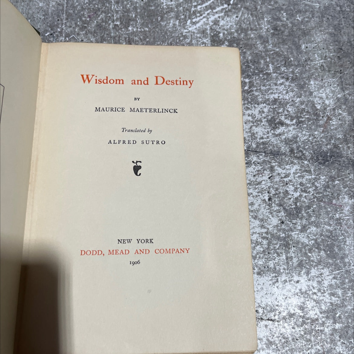 wisdom and destiny book, by maurice maeterlinck, 1906 Hardcover image 2