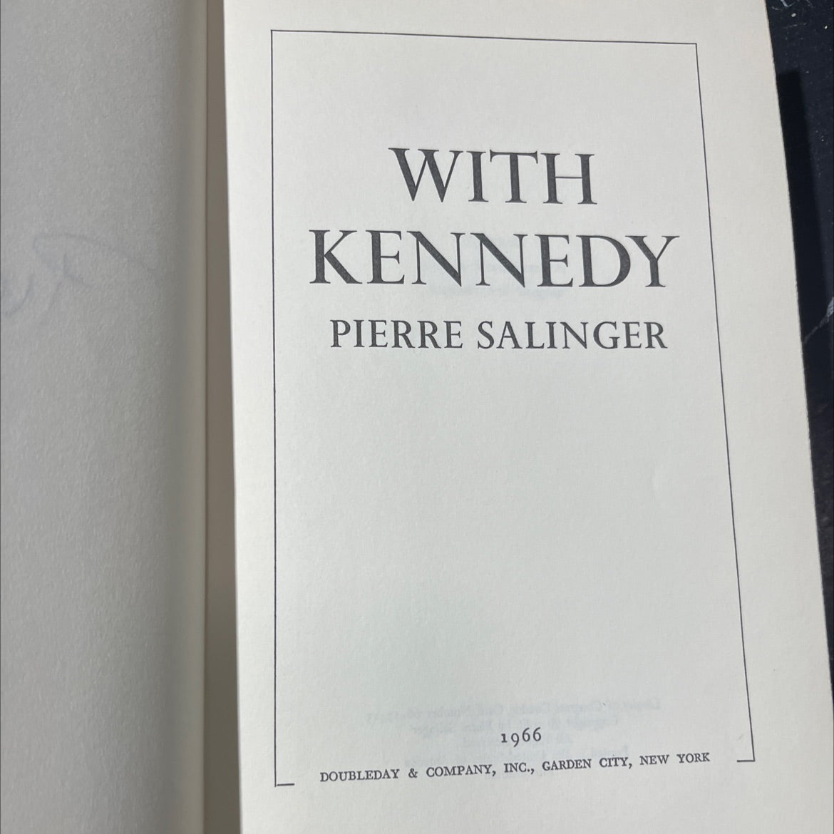 SIGNED with kennedy book, by pierre salinger, 1966 Hardcover, First Edition, Vintage image 2