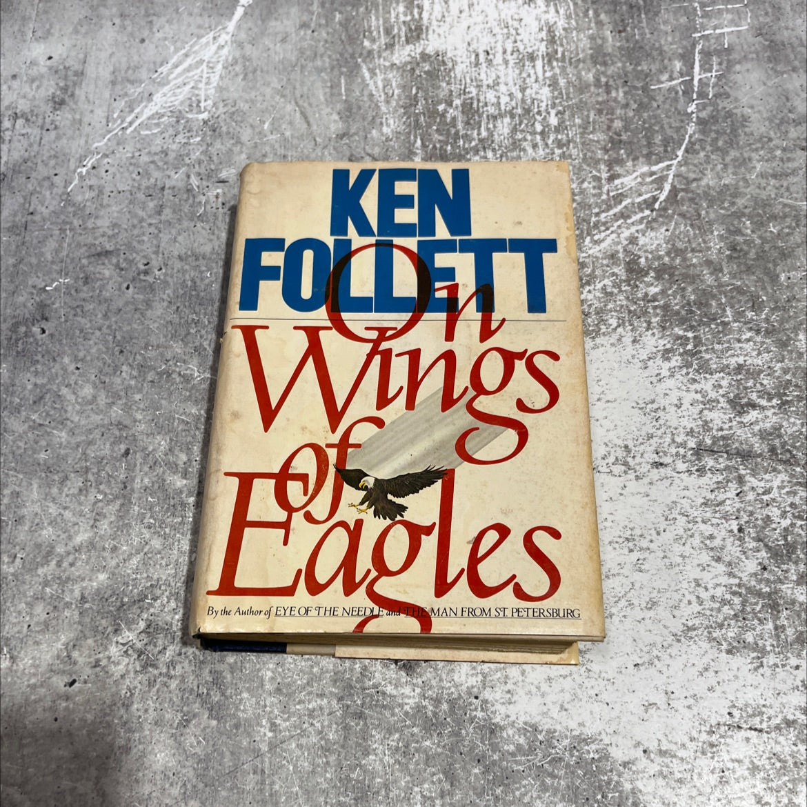 wo on wings of eagles book, by ken follett, 1983 Hardcover image 1