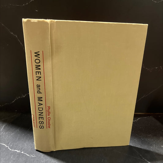 women and madness book, by Phyllis Chesler, Ph.D., 1972 Hardcover image 1