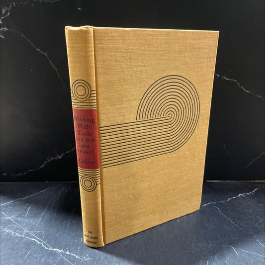 working with tools for fun and profit book, by a. frederick collins, 1946 Hardcover image 1