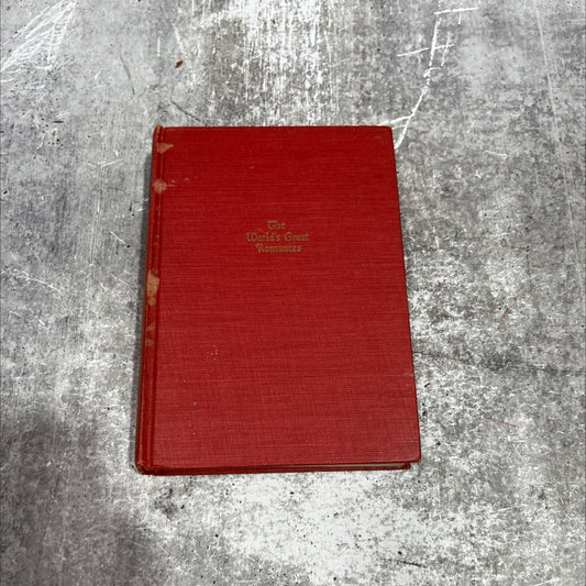 world's great romances book, by unknown, 1929 Hardcover image 1