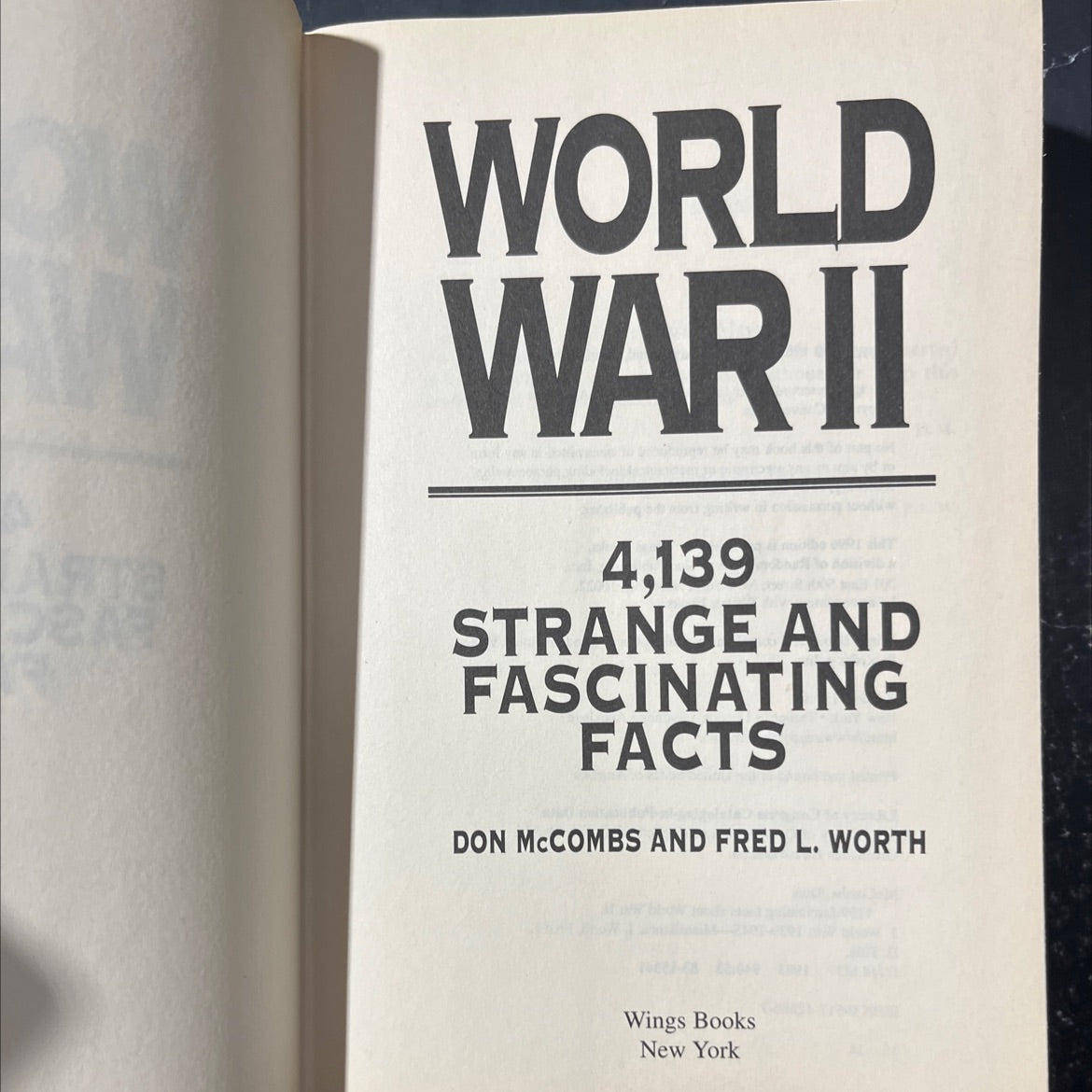 world war ii 4139 strange and fascinating facts book, by Don McCombs and Fred L. Worth, 1996 Hardcover image 2