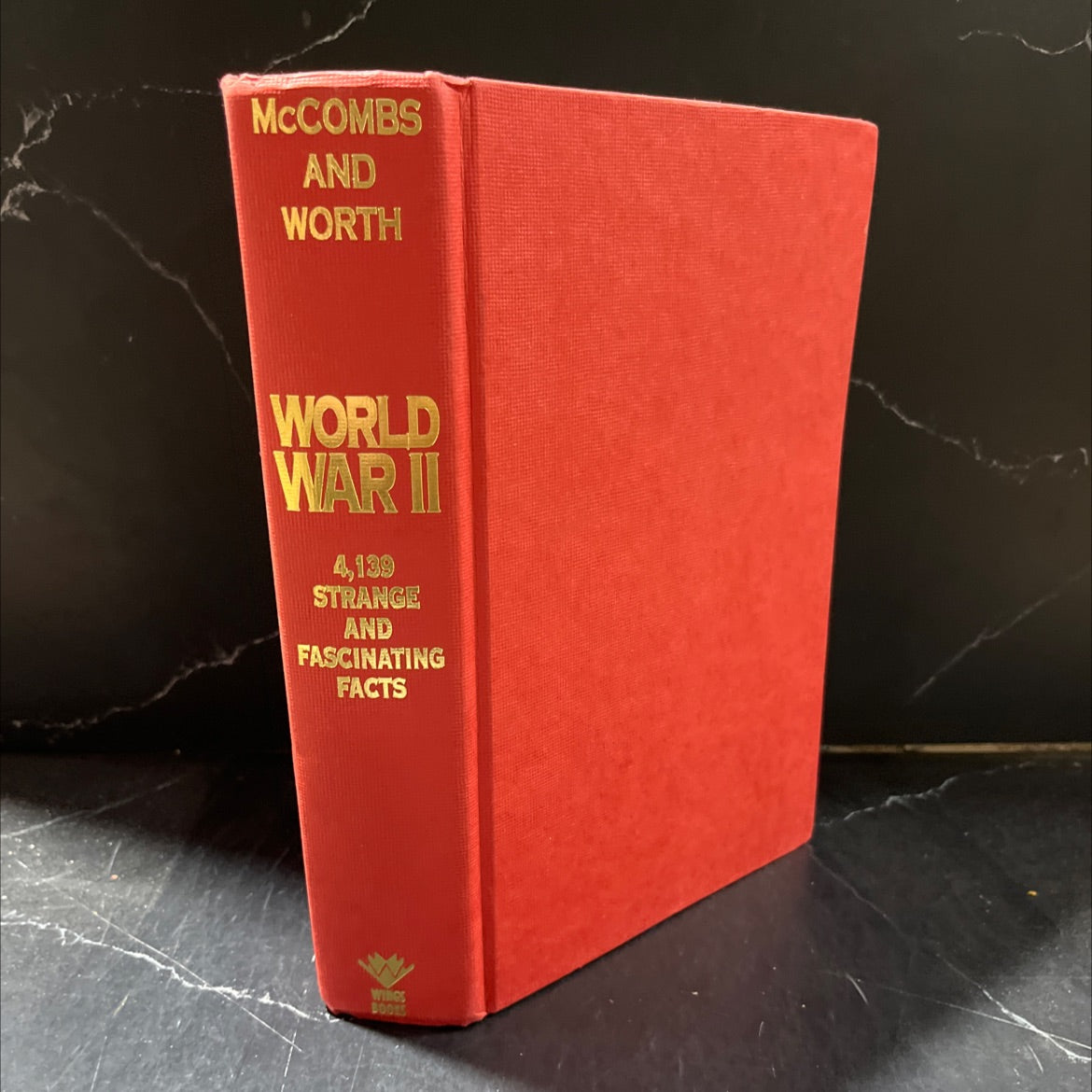 world war ii 4139 strange and fascinating facts book, by Don McCombs and Fred L. Worth, 1996 Hardcover image 1