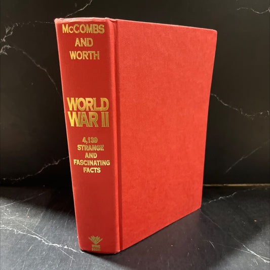 world war ii 4139 strange and fascinating facts book, by Don McCombs and Fred L. Worth, 1996 Hardcover image 1