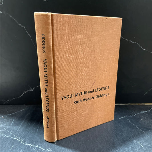 yaqui myths and legends collected by ruth warner giddings book, by ruth warner giddings, 1959 Hardcover image 1