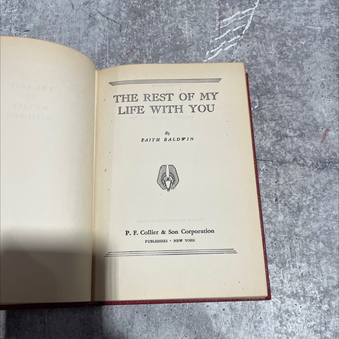 ym joy ht iw the rest of my life with you book, by faith baldwin, 1942 Hardcover image 2