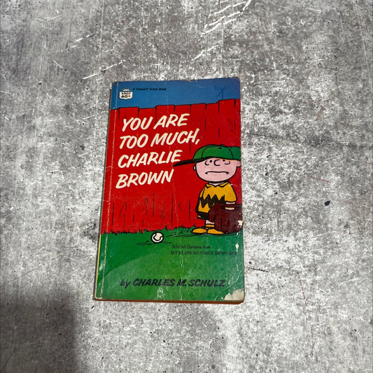 you are too much, charlie brown book, by charles m. schulz, 1959 Paperback image 1