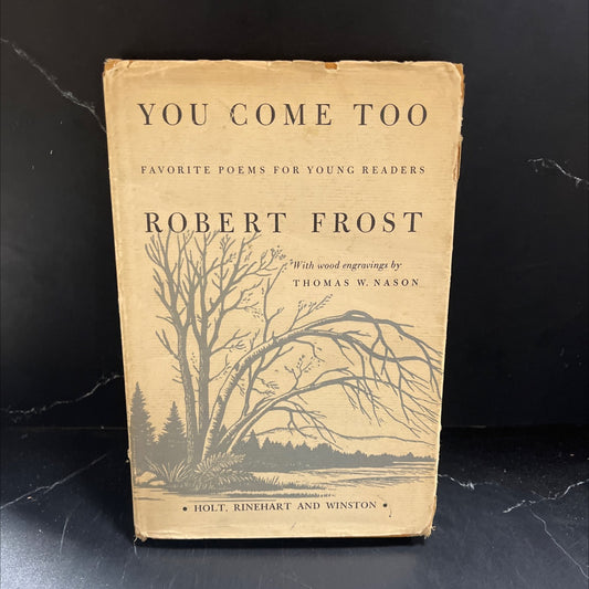 you come too favorite poems for young readers book, by robert frost, 1959 Hardcover image 1
