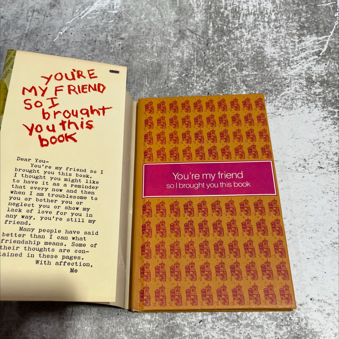 you're my friend so i brought you this book book, by John Marvin, 1970 Hardcover image 4