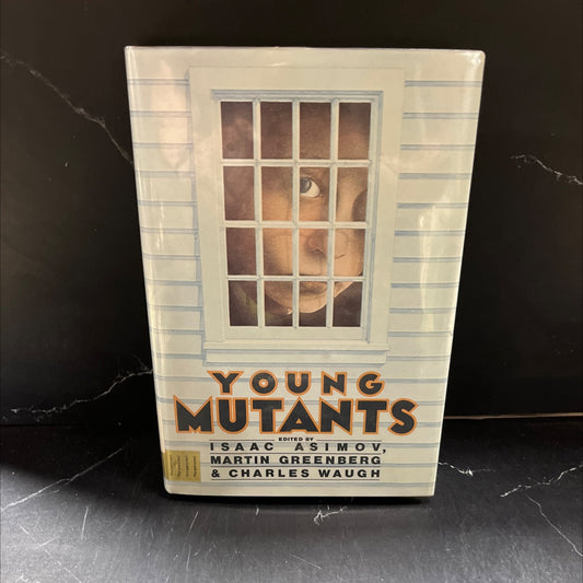 young mutants book, by Isaac Asimov, Martin Greenberg, Charles Waugh, 1984 Hardcover image 1