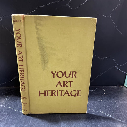 your art heritage book, by olive l. riley, 1963 Hardcover image 1