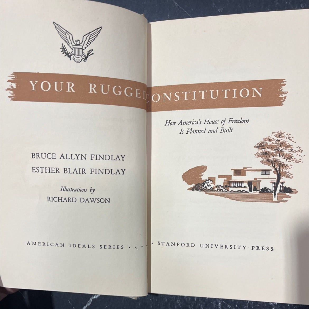 your rugged constitution how america's house of freedom is planned and built book, by bruce allyn findlay, esther blair image 2