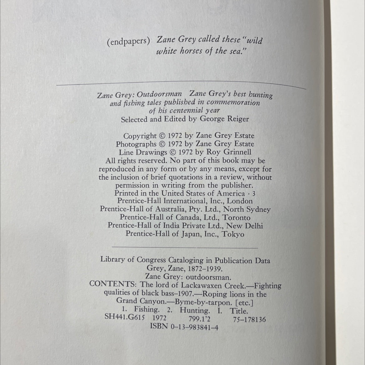 zane grey: outdoorsman zane grey's best hunting and fishing tales published in commemoration of his centennial year image 3